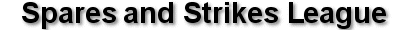 Spares and Strikes League